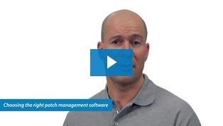 Choosing the right patch management software